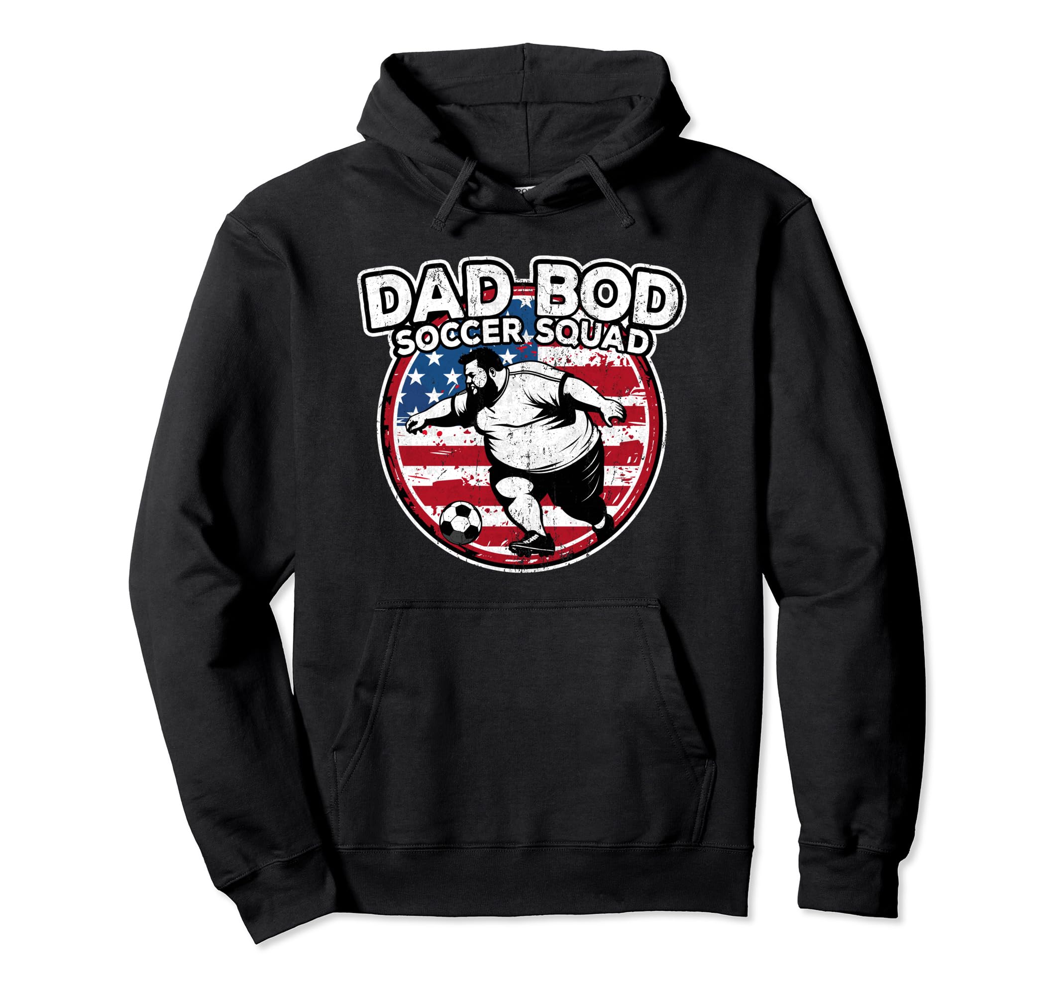 Dad Bod Soccer Squad Soccer Dad Us Flag Hoodie - Graphic Print Unisex - T-Shirt, Sweatshirt, Hoodie