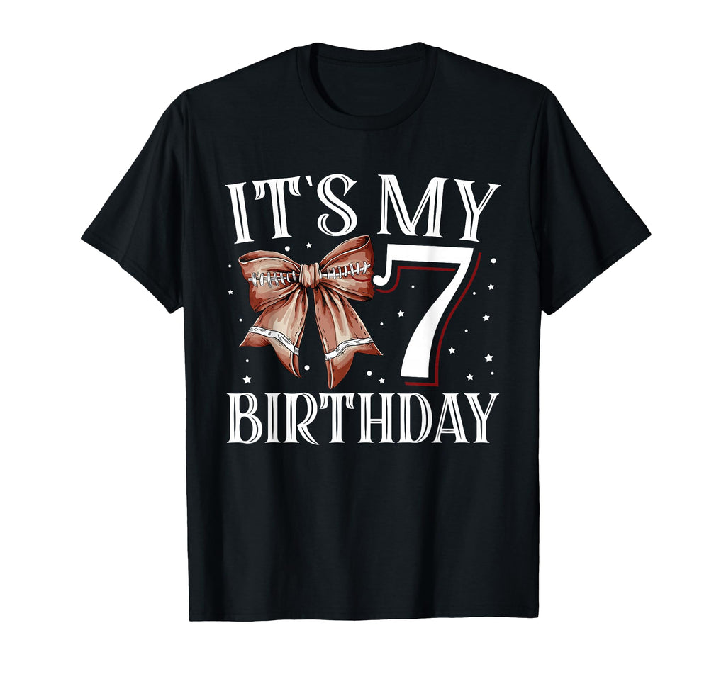 Its My Seven 7Th Birthday Football T-Shirt - Streetwear Style for Adults - T-Shirt, Sweatshirt, Hoodie