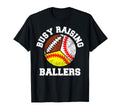 Busy Raising Ballers Funny Baseball T-Shirt - Trendy Graphic Unisex - T-Shirt, Sweatshirt, Hoodie