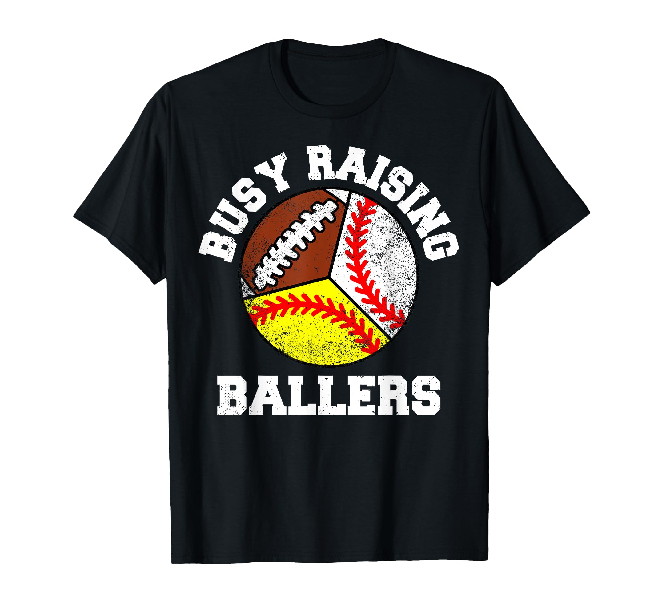 Busy Raising Ballers Funny Baseball T-Shirt - Trendy Graphic Unisex - T-Shirt, Sweatshirt, Hoodie