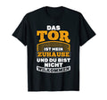 Das Goalkeeper Ist Mein Zuhause T-Shirt - Unique Graphic Men Women - T-Shirt, Sweatshirt, Hoodie