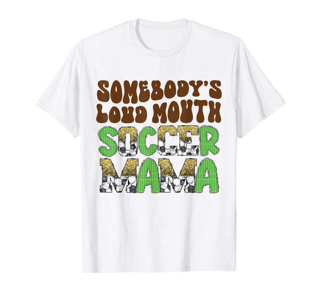 Soccer Mom Mothers Day Funny T-Shirt - Custom Art Print for Adults - T-Shirt, Sweatshirt, Hoodie