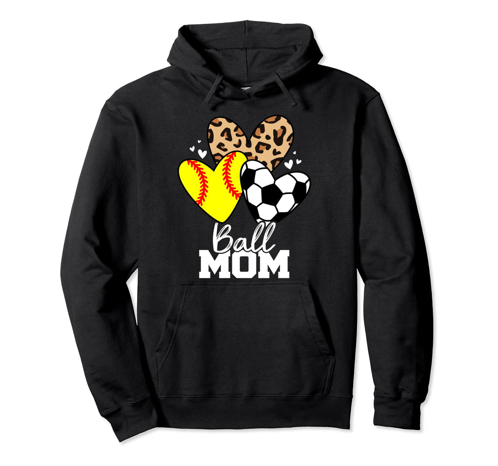 Ball Mom Funny Soccer Softball Mom Hoodie - Aesthetic Graphic for Adults - T-Shirt, Sweatshirt, Hoodie