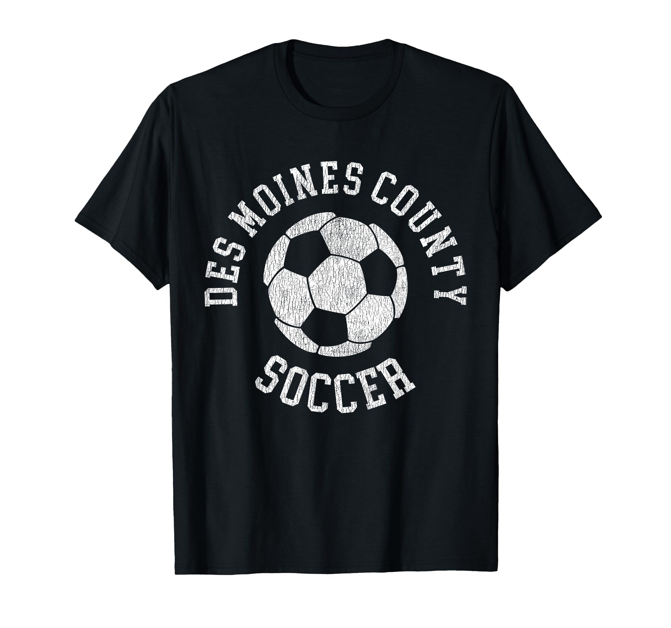 Des Moines County Soccer Distressed 90S T-Shirt - Fun Novelty Design Unisex - T-Shirt, Sweatshirt, Hoodie