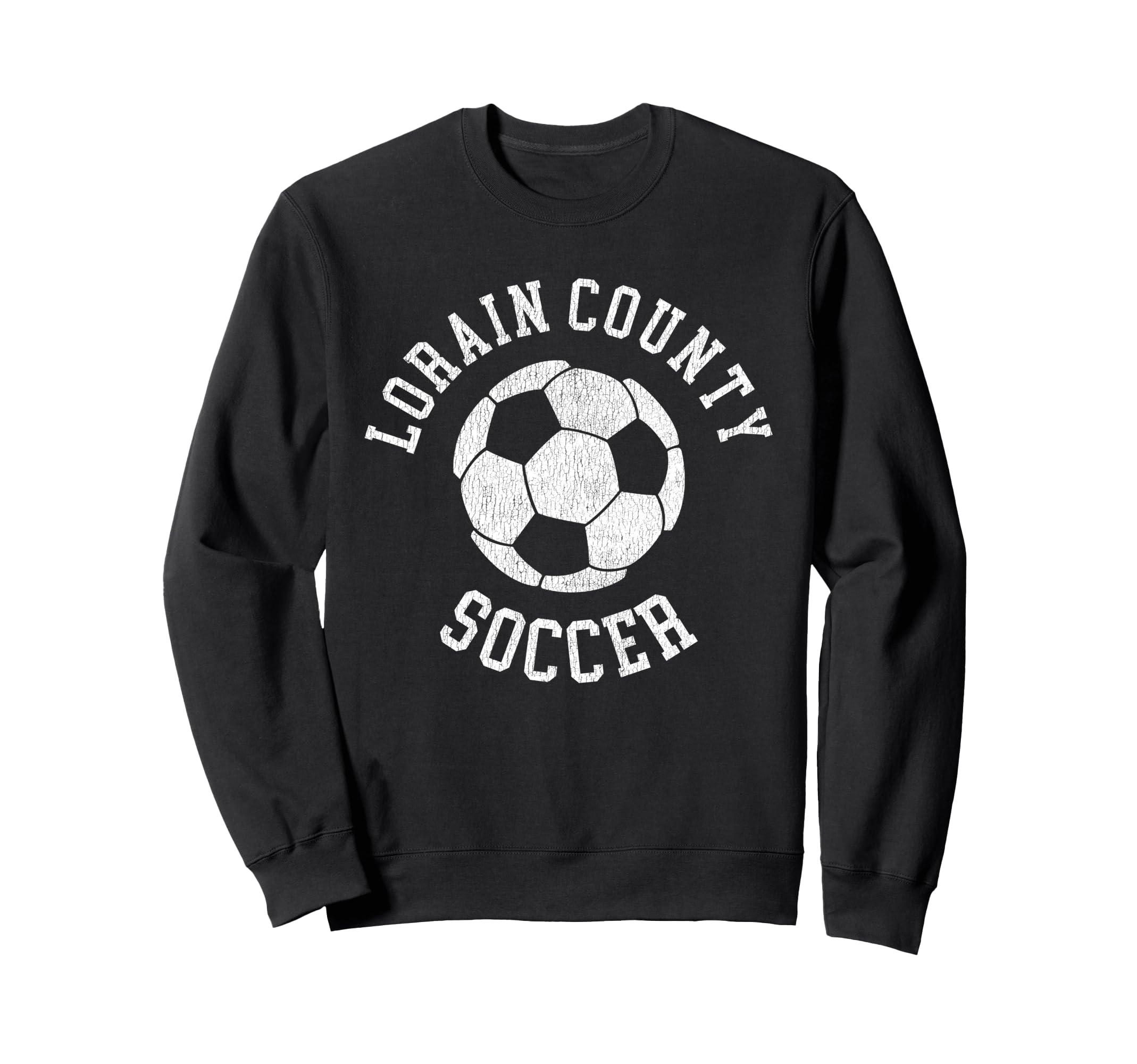 Lorain County Soccer Distressed 90S Sweatshirt - Custom Art Print Unisex - T-Shirt, Sweatshirt, Hoodie