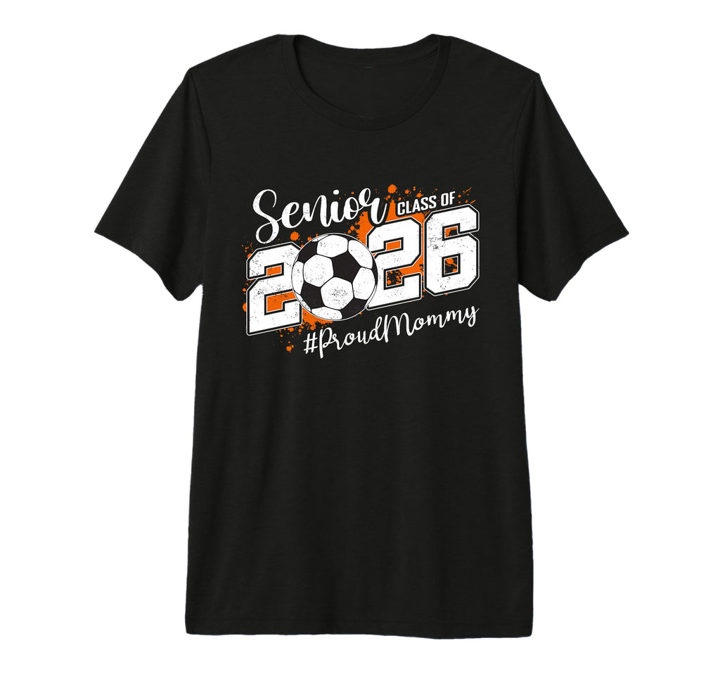 Senior Mommy Class 2026 Soccer Ball T-Shirt - Custom Art Print for Adults - T-Shirt, Sweatshirt, Hoodie