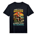 Soccer Player Playing Soccer Funny T-Shirt - Aesthetic Graphic Unisex - T-Shirt, Sweatshirt, Hoodie