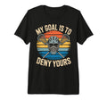 Lacrosse Goalie Deny Goal Lax Goalkeeper T-Shirt - Trendy Graphic Unisex - T-Shirt, Sweatshirt, Hoodie