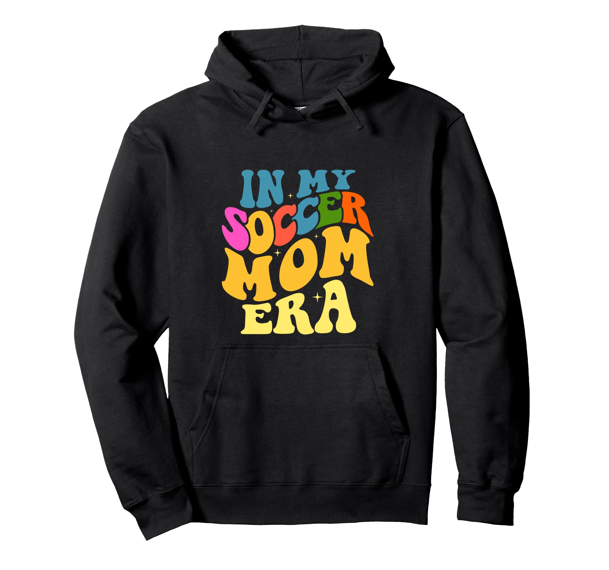 My Soccer Mom Era Groovy Soccer Hoodie - Casual Everyday Wear for Adults - T-Shirt, Sweatshirt, Hoodie
