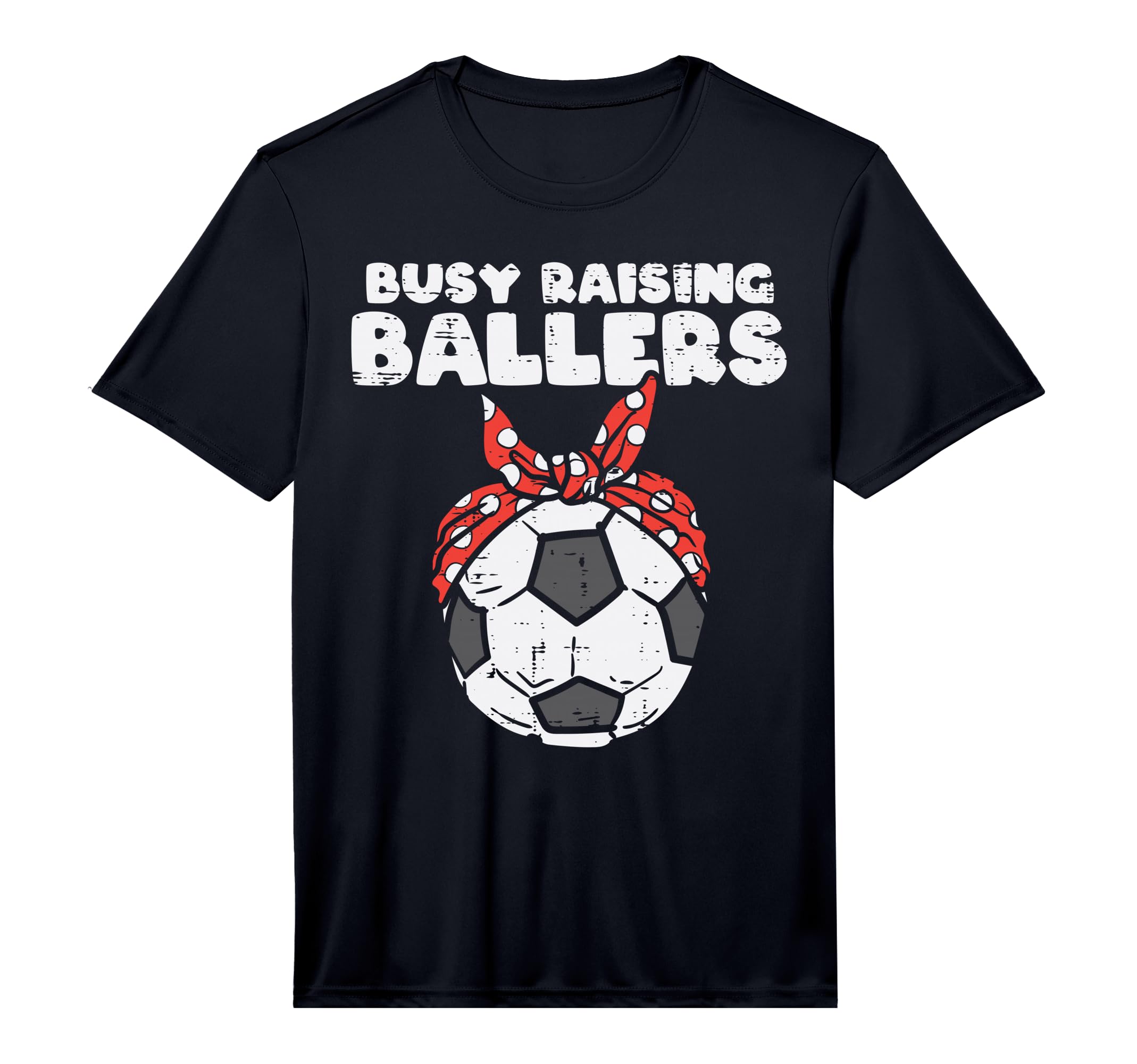 Mens Busy Raising Ballers Soccer Polka T-Shirt - Unique Graphic Unisex - T-Shirt, Sweatshirt, Hoodie