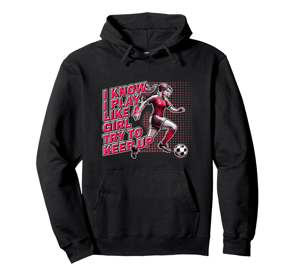 Soccer Inspirational Phrase Teen Game Day Hoodie - Novelty Apparel Unisex - T-Shirt, Sweatshirt, Hoodie