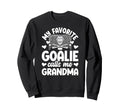 Proud Ice Hockey Goalie Grandma Sweatshirt - Fun Novelty Design Unisex - T-Shirt, Sweatshirt, Hoodie
