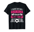 Funny Soccer Not Just Her Grandma Im T-Shirt - Streetwear Style for Adults - T-Shirt, Sweatshirt, Hoodie
