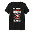 My Heart Belongs To Soccer Player T-Shirt - Casual Everyday Wear Men Women - T-Shirt, Sweatshirt, Hoodie