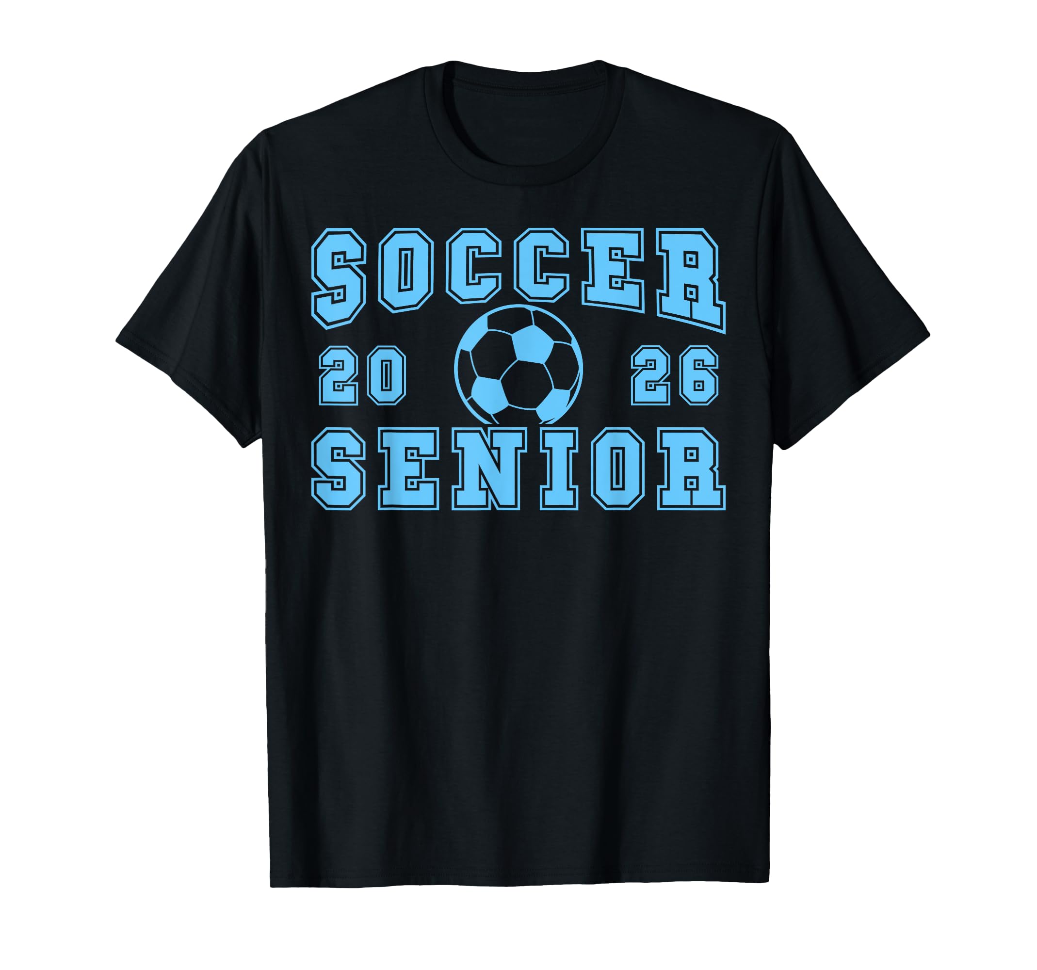 Soccer Senior Night Soccer Senior 2026 T-Shirt - Graphic Print for Adults - T-Shirt, Sweatshirt, Hoodie