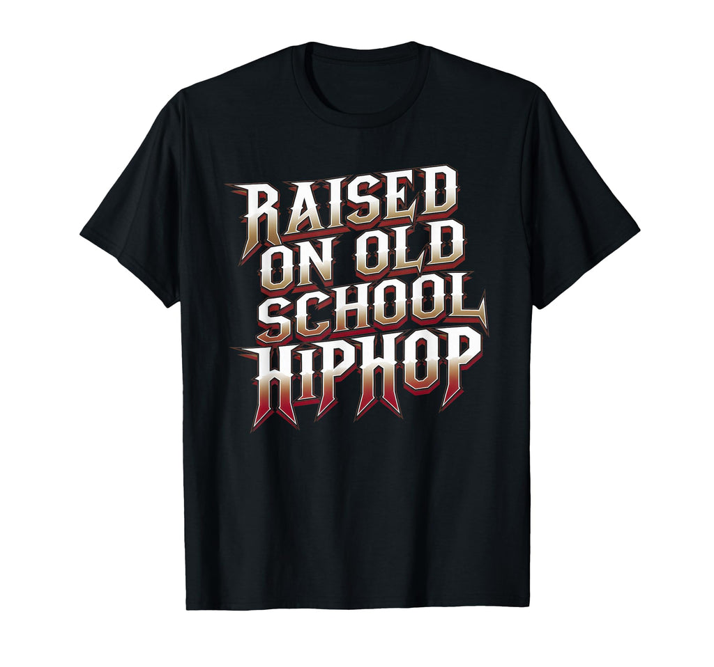 Raised Old School Hip Hop Cassette T-Shirt - Fun Novelty Design Unisex - T-Shirt, Sweatshirt, Hoodie