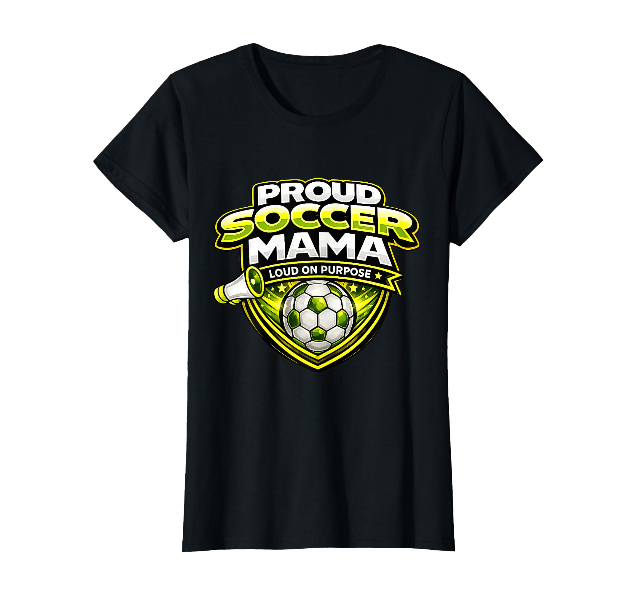 Soccer Mama Funny Proud Loud Game Day T-Shirt - Novelty Apparel for Adults - T-Shirt, Sweatshirt, Hoodie