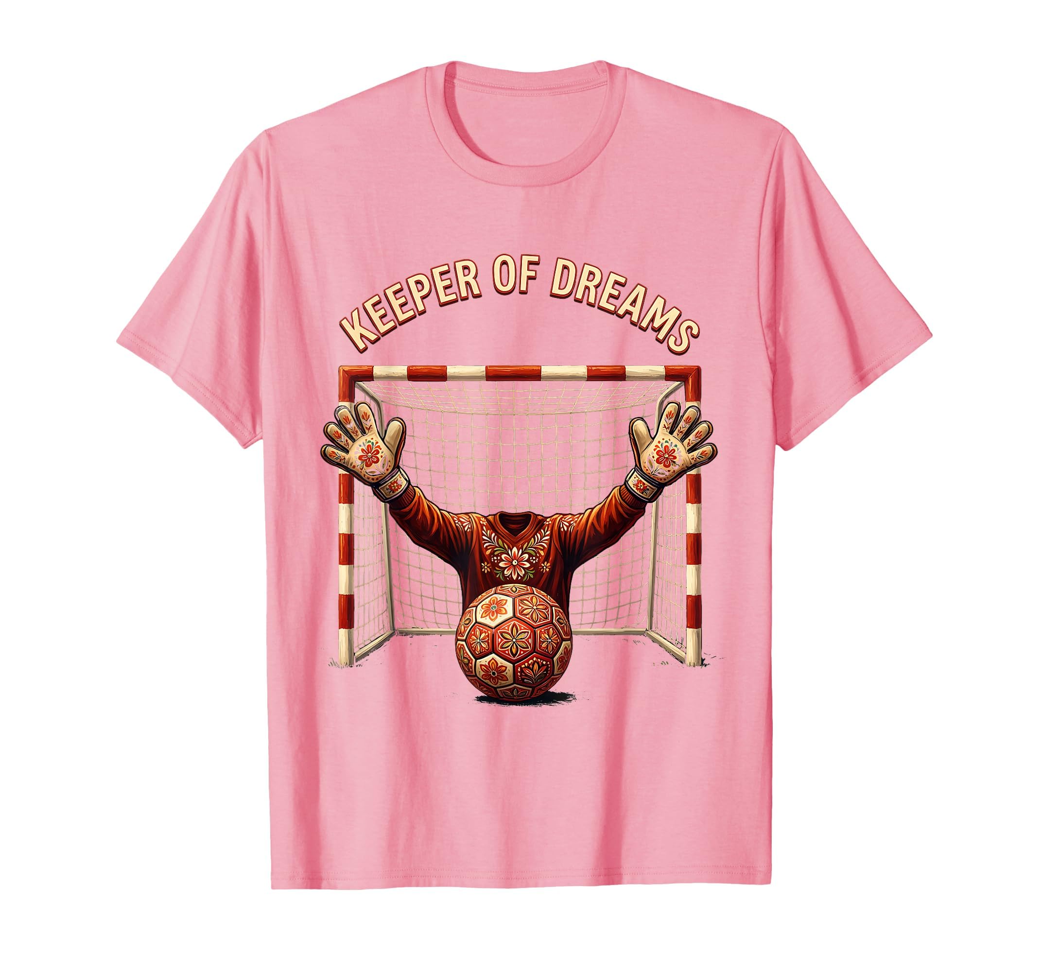 Keeper Dreams Soccer Goalkeeper T-Shirt - Graphic Print Men Women - T-Shirt, Sweatshirt, Hoodie