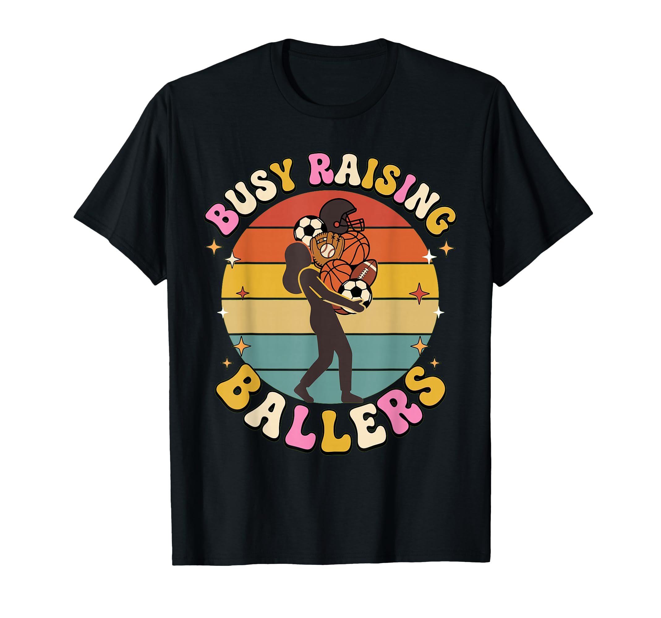 Busy Raising Ballers Athlete Mom Groovy T-Shirt - Trendy Graphic Unisex - T-Shirt, Sweatshirt, Hoodie
