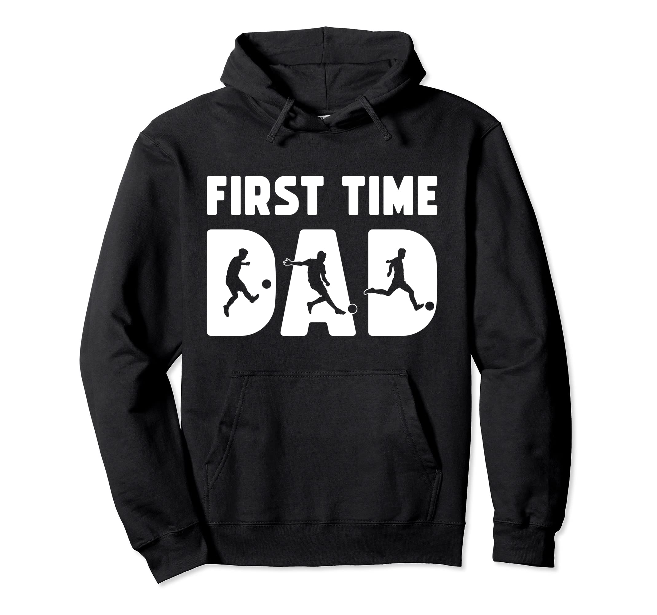 New First Time Dad To Be Dads Soccer Daddy Hoodie - Minimalist Print Unisex - T-Shirt, Sweatshirt, Hoodie