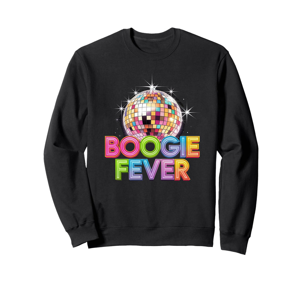 Disco Ball Boogie Fever Sweatshirt - Fun Novelty Design Men Women - T-Shirt, Sweatshirt, Hoodie