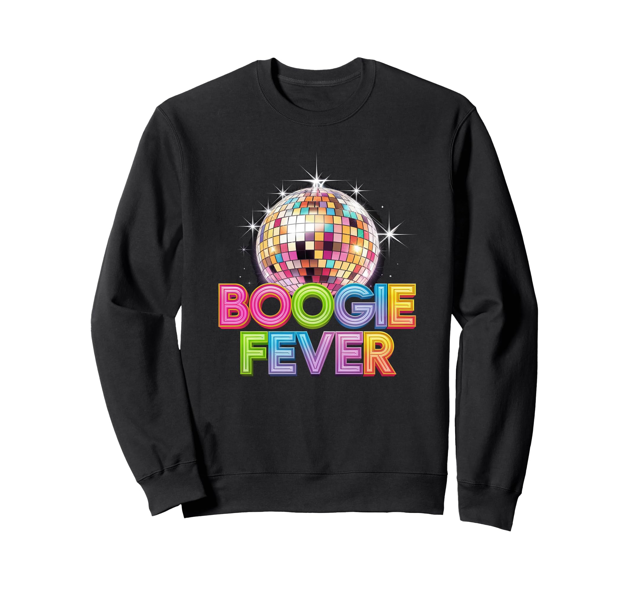 Disco Ball Boogie Fever Sweatshirt - Fun Novelty Design Men Women - T-Shirt, Sweatshirt, Hoodie
