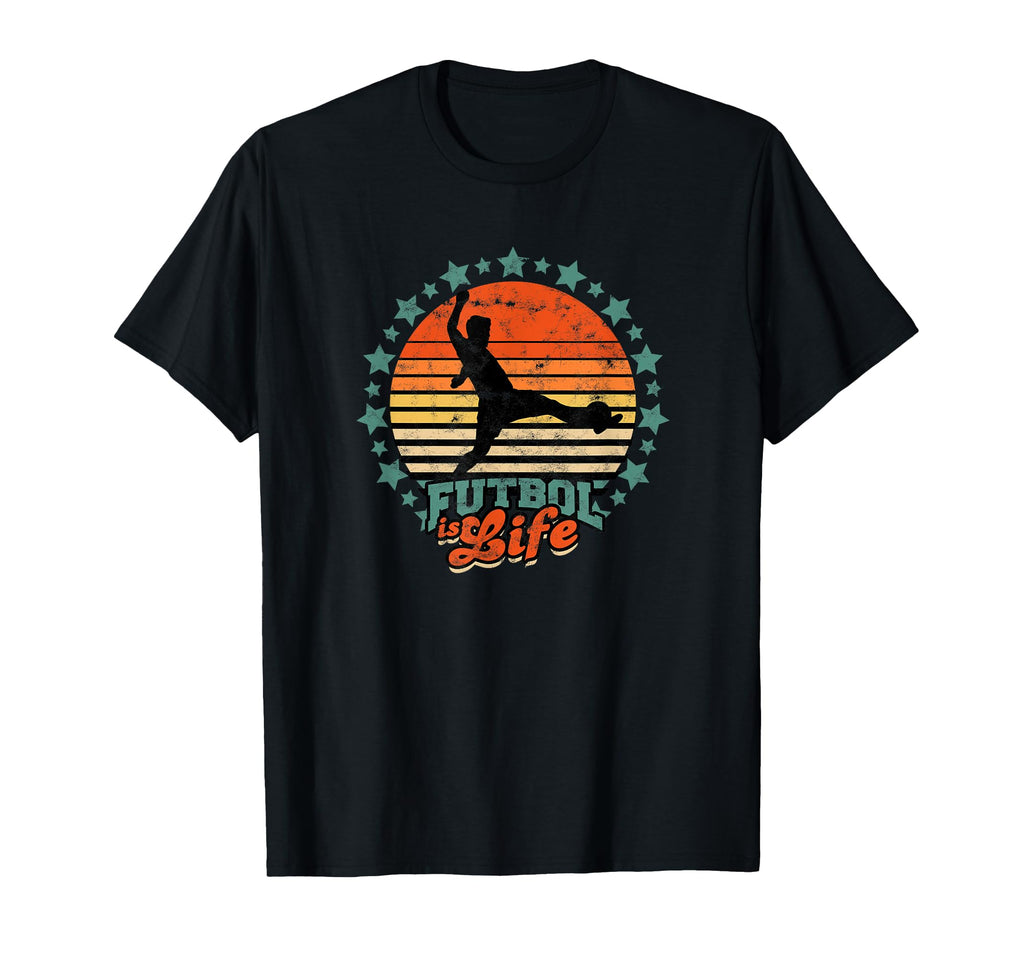 Futbol Is Life Soccer Funny Football T-Shirt - Streetwear Style for Adults - T-Shirt, Sweatshirt, Hoodie