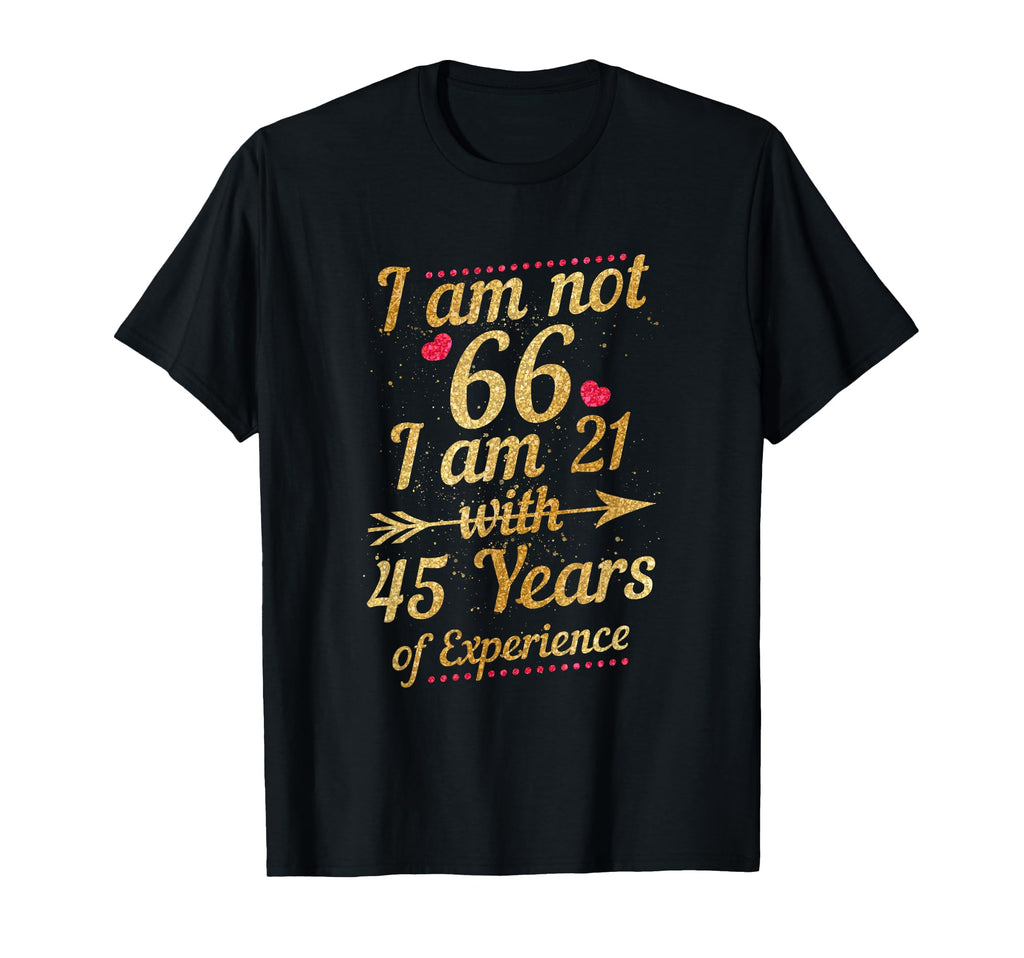 66Th Birthday 66 Year Old Gift T-Shirt - Streetwear Style Unisex - T-Shirt, Sweatshirt, Hoodie
