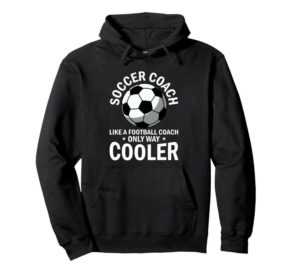 Coaching Soccer Dad Coach Soccer Coach Hoodie - Minimalist Print for Adults - T-Shirt, Sweatshirt, Hoodie