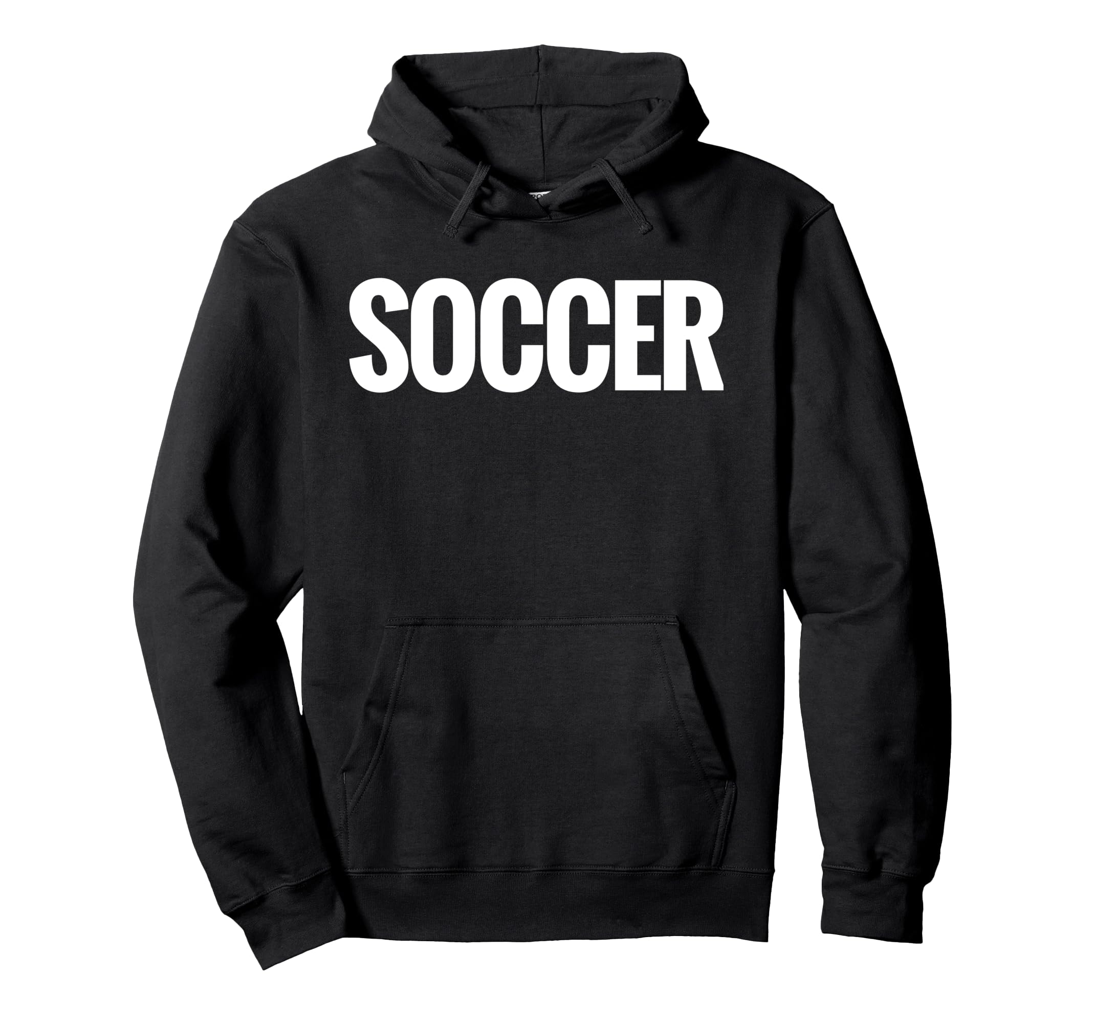 That Says Soccer That Says Soccer Hoodie - Novelty Apparel Unisex - T-Shirt, Sweatshirt, Hoodie