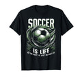 Football Is Life Rest Is Just Details T-Shirt - Novelty Apparel Men Women - T-Shirt, Sweatshirt, Hoodie