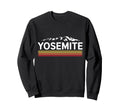 Yosemite California National Sweatshirt - Casual Everyday Wear Men Women - T-Shirt, Sweatshirt, Hoodie