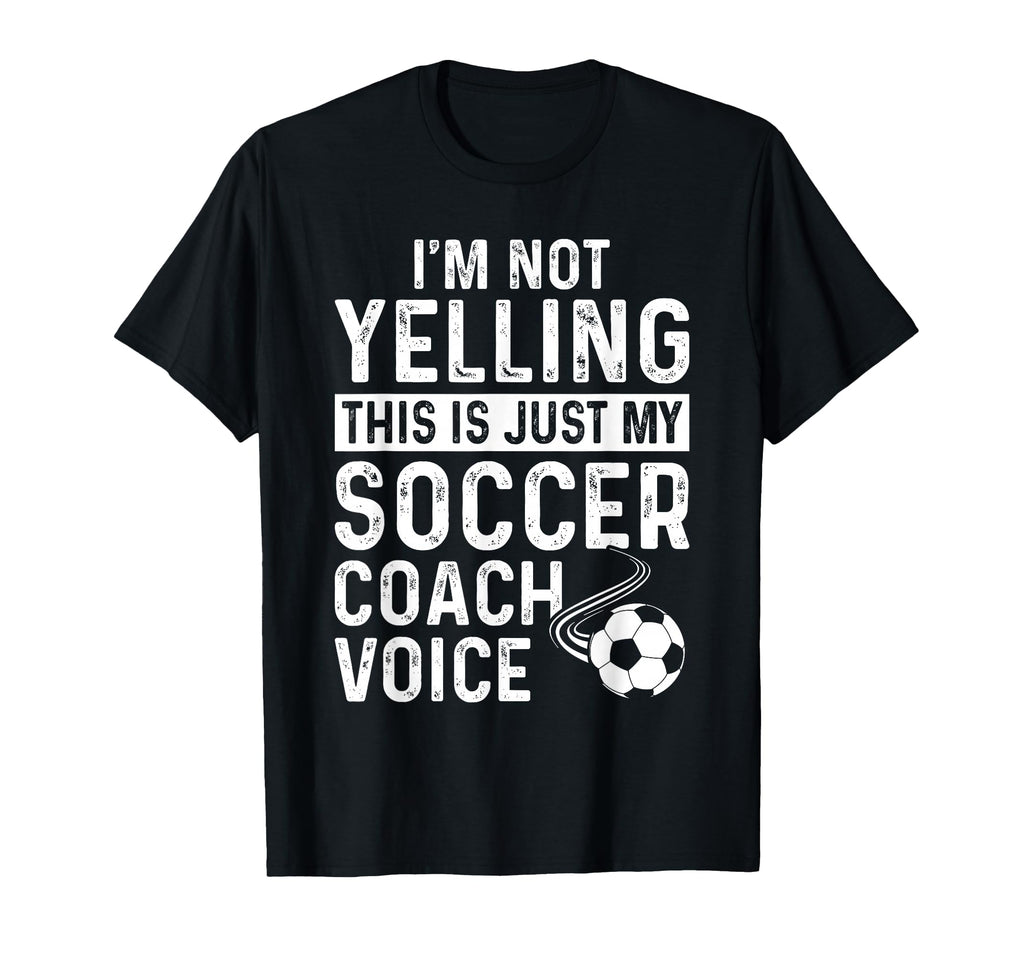 Im Not Yelling This Is Just My T-Shirt - Aesthetic Graphic Men Women - T-Shirt, Sweatshirt, Hoodie