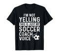Im Not Yelling This Is Just My T-Shirt - Aesthetic Graphic Men Women - T-Shirt, Sweatshirt, Hoodie