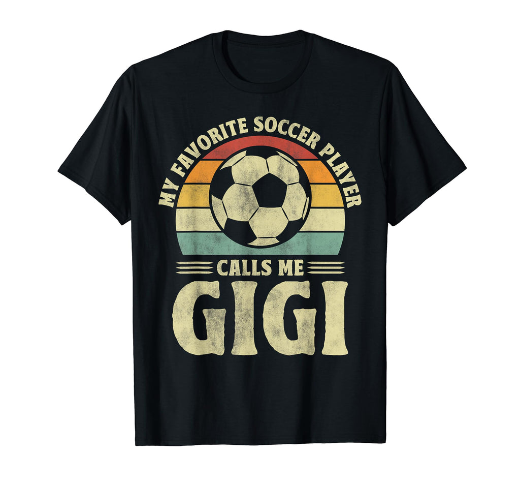 My Favorite Player Calls Me Gigi T-Shirt - Fun Novelty Design for Adults - T-Shirt, Sweatshirt, Hoodie
