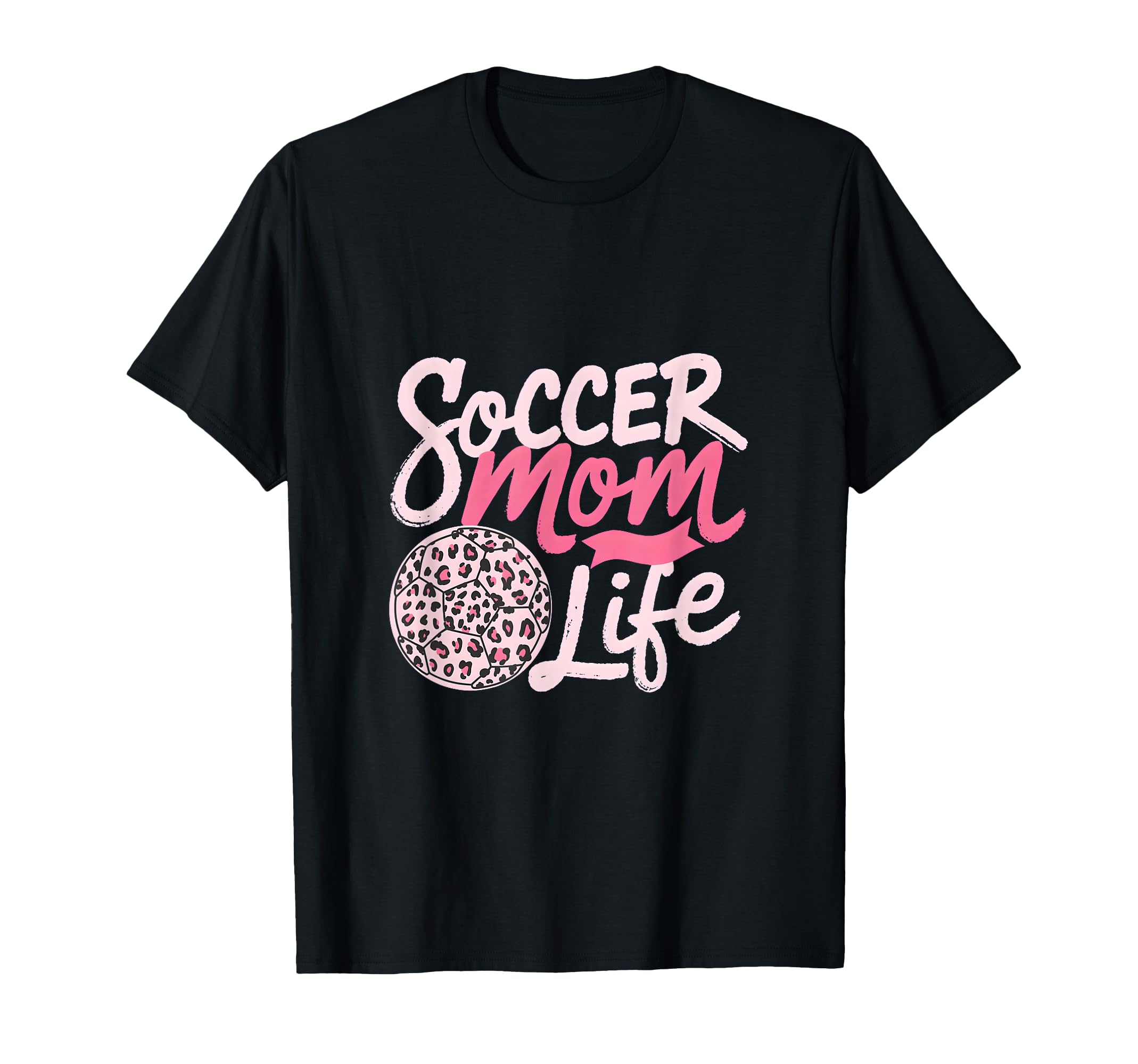 Soccer Mom Life Leopard Mama T-Shirt - Streetwear Style Unisex - T-Shirt, Sweatshirt, Hoodie