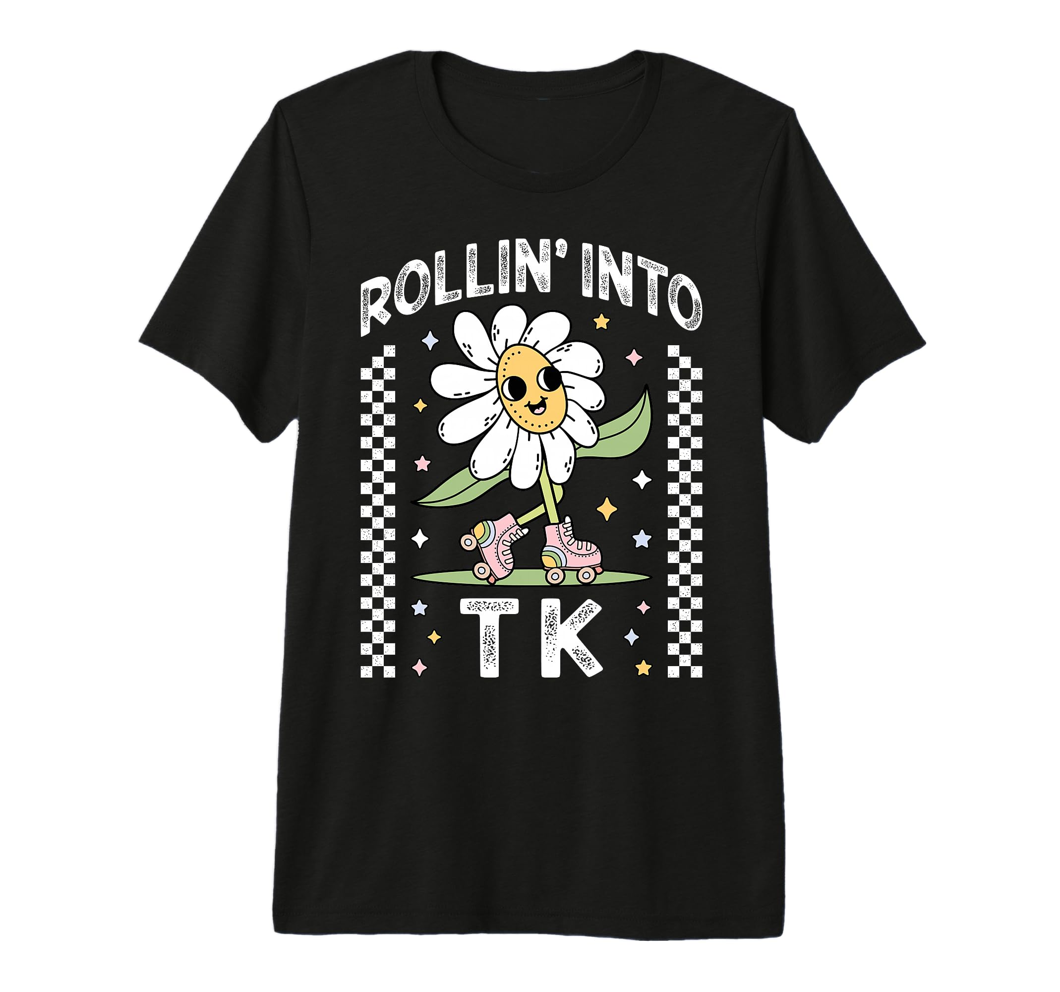 Rollin Into Tk Daisy Roller Skate Back T-Shirt - Trendy Graphic Men Women - T-Shirt, Sweatshirt, Hoodie