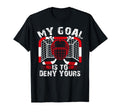 My Goal Is To Deny Yours Funny Ice T-Shirt - Custom Art Print for Adults - T-Shirt, Sweatshirt, Hoodie