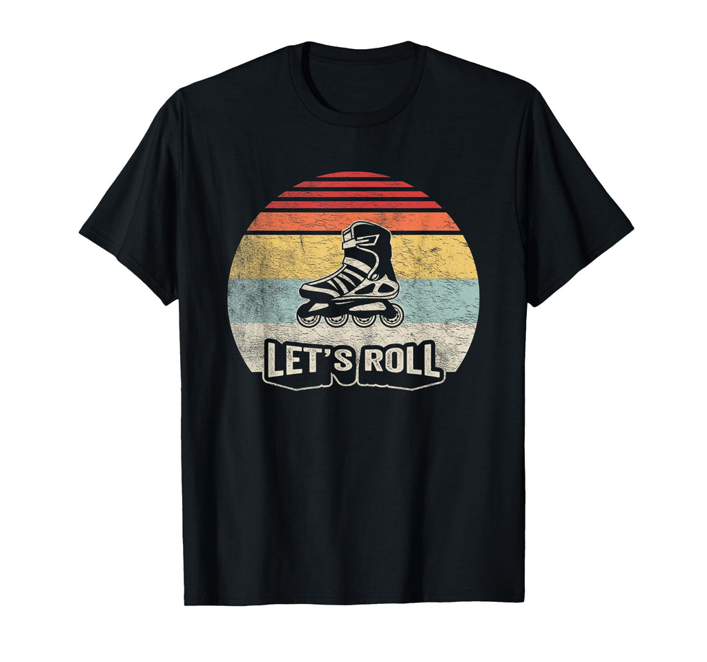 Lets Roll Inline Skate Rollerblading T-Shirt - Unique Graphic for Adults - T-Shirt, Sweatshirt, Hoodie