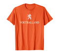 Proud Holland Voetballand Cheer T-Shirt - Casual Everyday Wear Unisex - T-Shirt, Sweatshirt, Hoodie