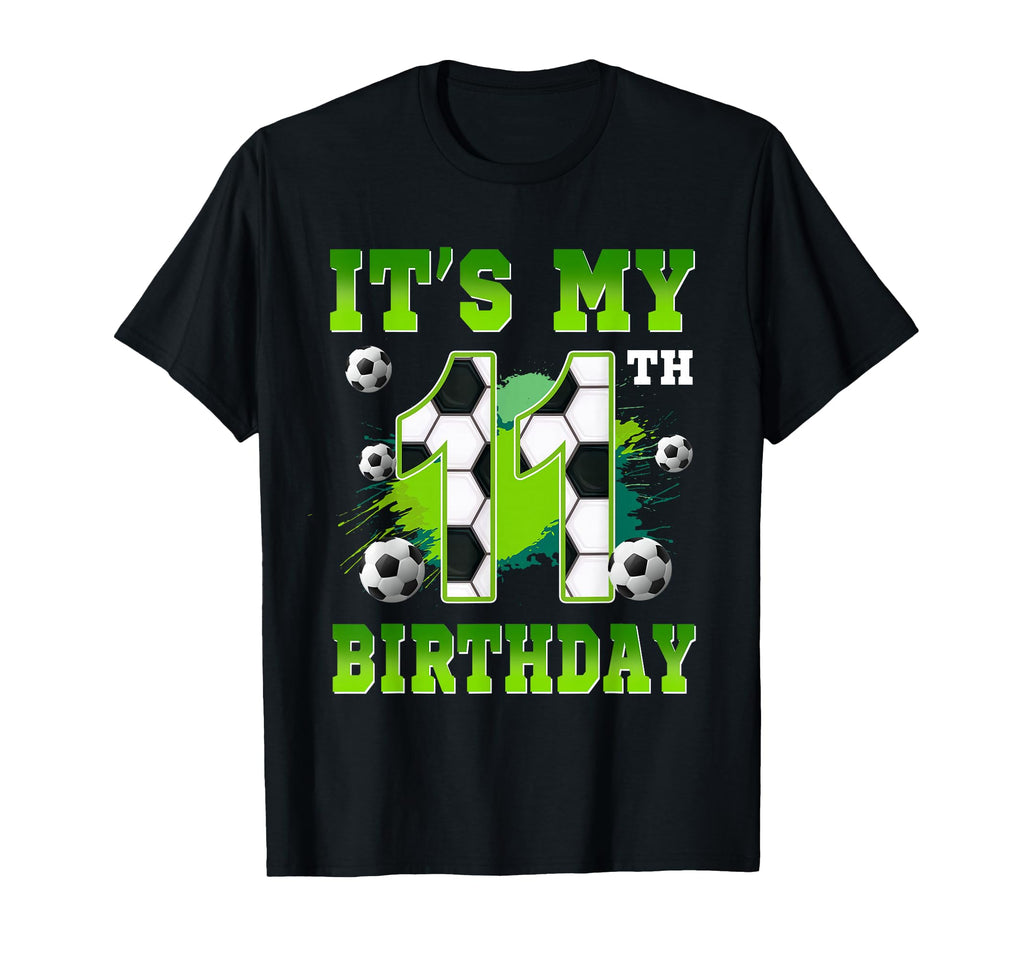 Its My 11Th Birthday Soccer Party 11 T-Shirt - Minimalist Print Unisex - T-Shirt, Sweatshirt, Hoodie
