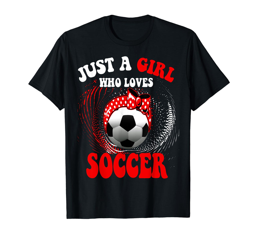 Funny Groovy Just Who Loves Soccer T-Shirt - Minimalist Print Men Women - T-Shirt, Sweatshirt, Hoodie