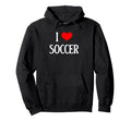 I Love Soccer I Heart Soccer Funny Hoodie - Minimalist Print Unisex - T-Shirt, Sweatshirt, Hoodie
