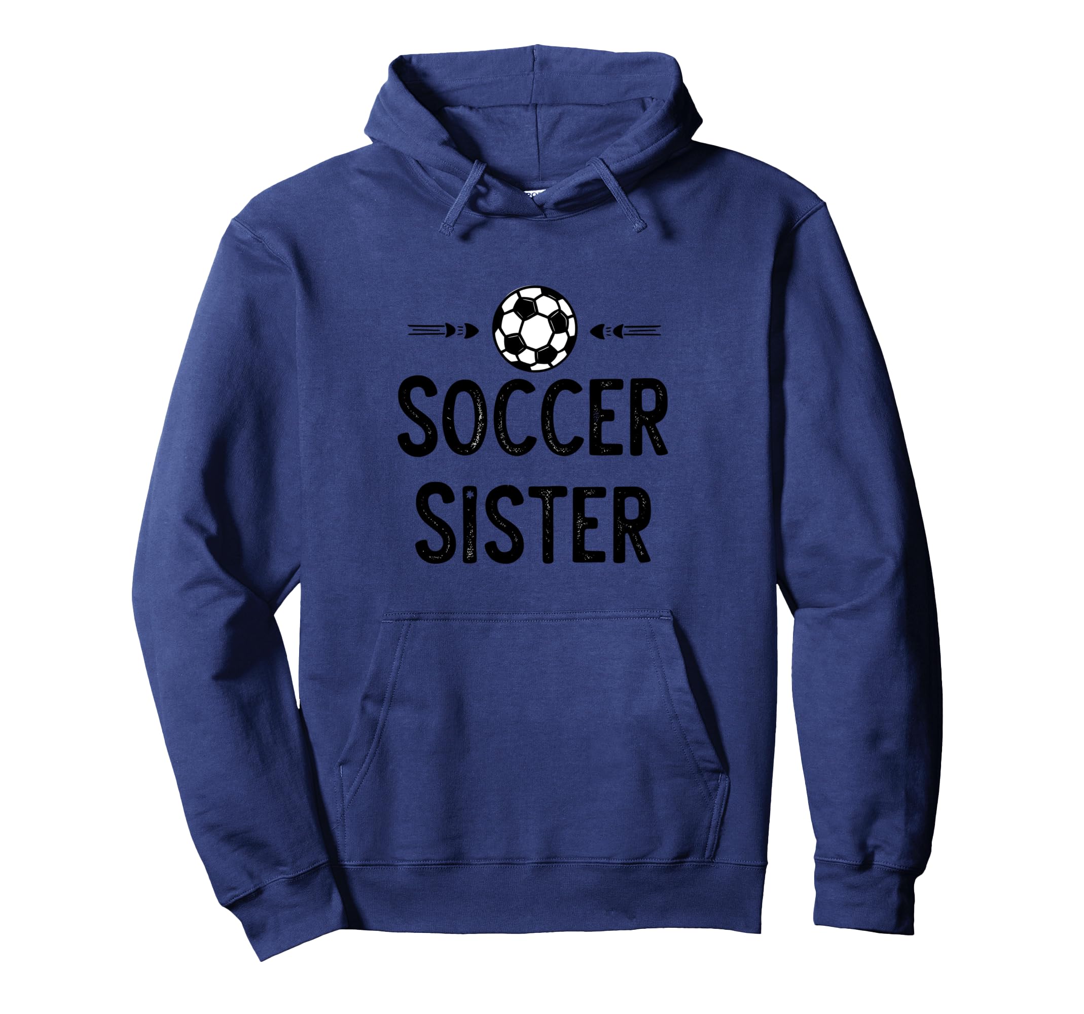 Fuuny Soccer Sister Soccer Player Game Day Hoodie - Novelty Apparel Unisex - T-Shirt, Sweatshirt, Hoodie