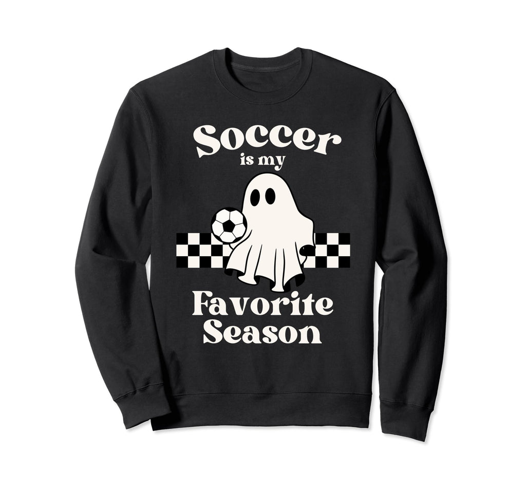 Soccer Is My Favorite Season Ghost Sweatshirt - Trendy Graphic for Adults - T-Shirt, Sweatshirt, Hoodie