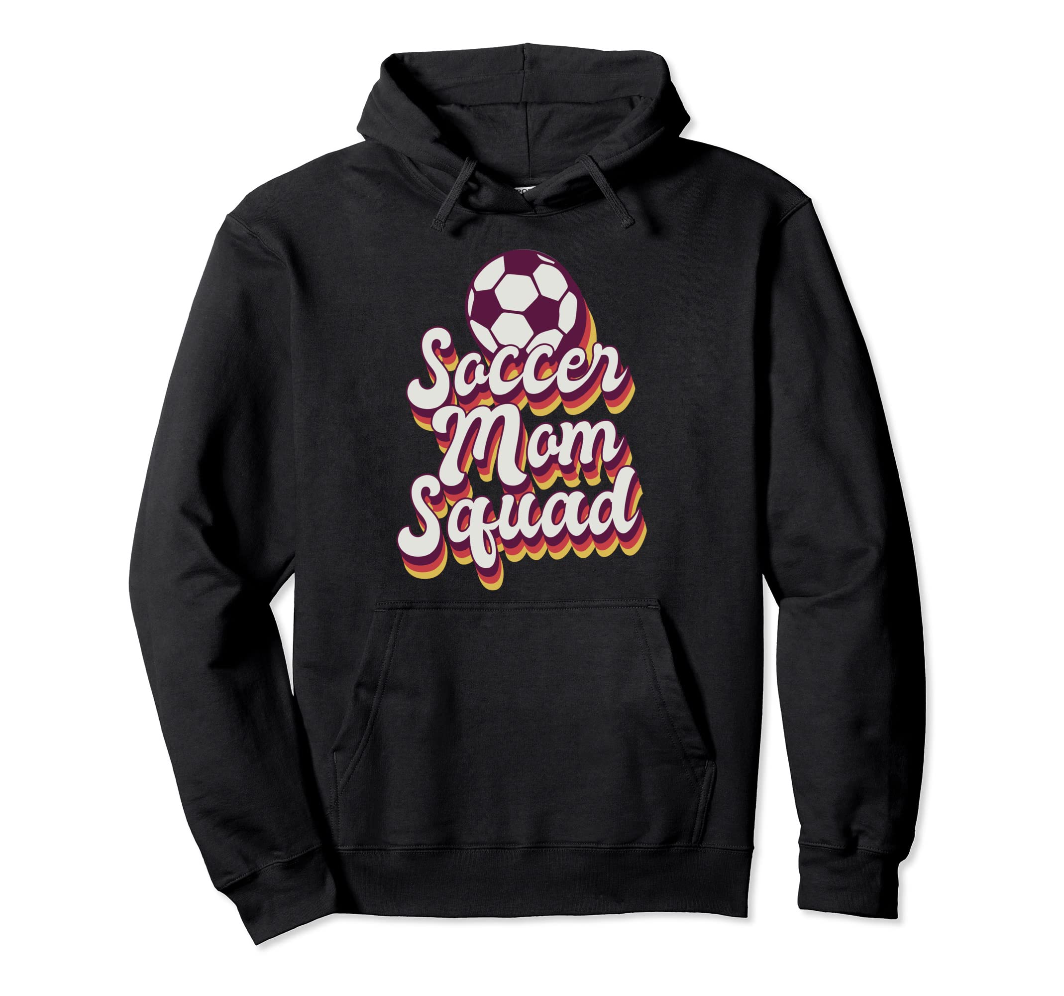 Soccer Mom Squad Mothers Day Football Player Hoodie - Trendy Graphic Unisex - T-Shirt, Sweatshirt, Hoodie