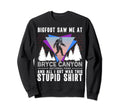 Bryce Canyon National Park Utah Sweatshirt - Fun Novelty Design for Adults - T-Shirt, Sweatshirt, Hoodie