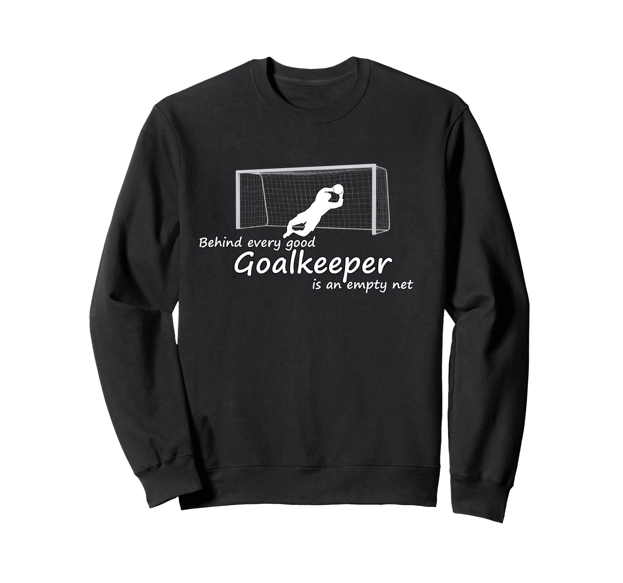 Soccer Goalie Football Sweatshirt - Aesthetic Graphic for Adults - T-Shirt, Sweatshirt, Hoodie