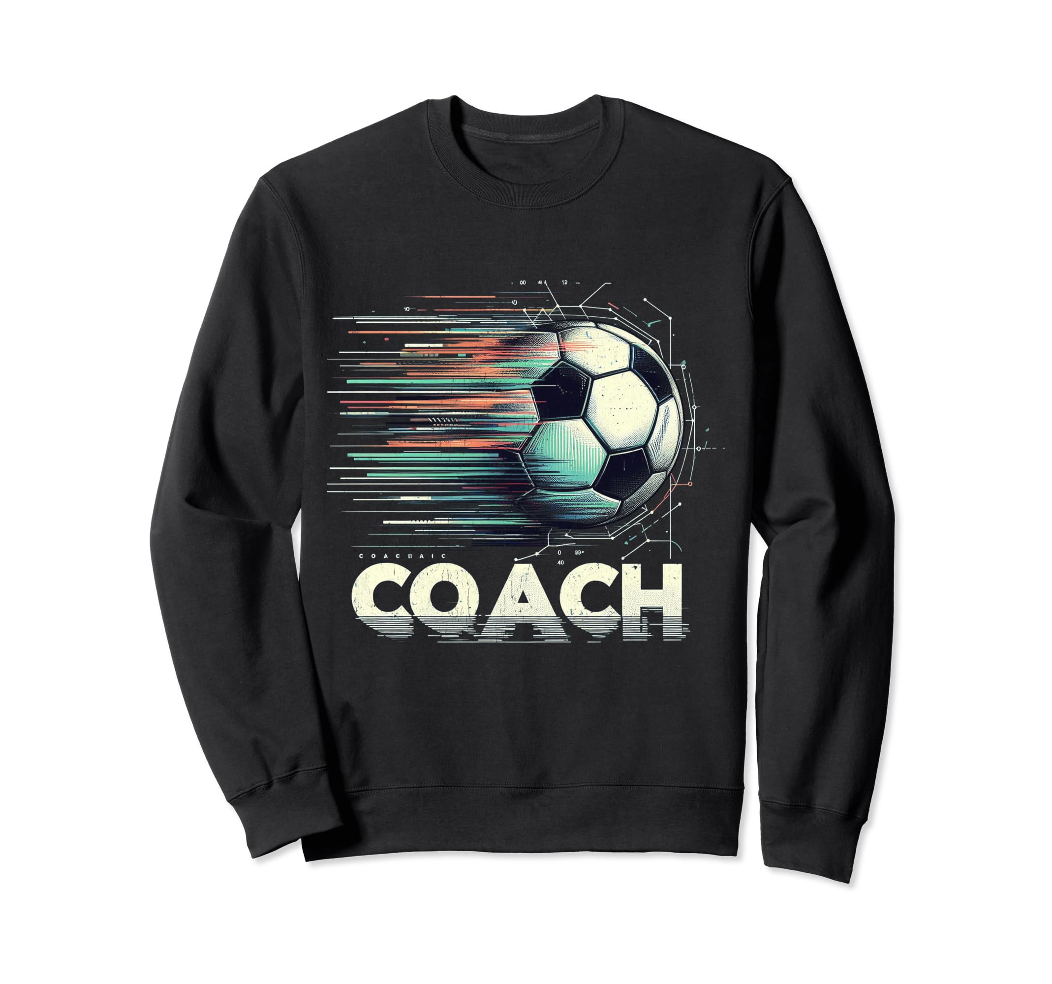 Soccer Coach Training Coaching Sweatshirt - Unique Graphic for Adults - T-Shirt, Sweatshirt, Hoodie