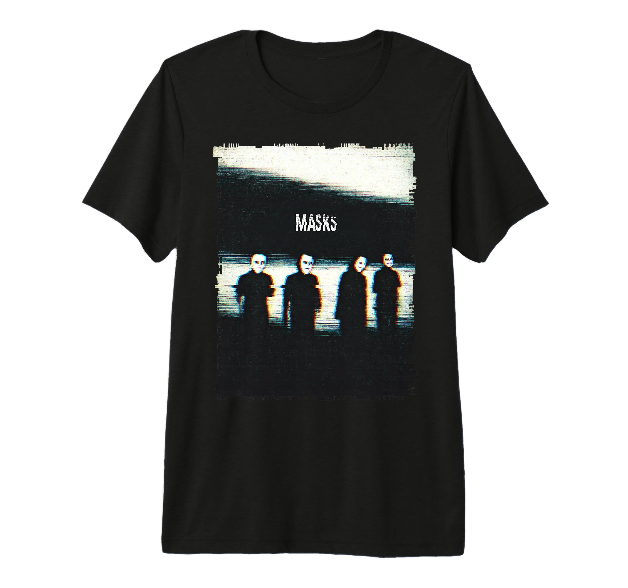 Masks Glitch Horror Shadow Figures T-Shirt - Casual Everyday Wear Unisex - T-Shirt, Sweatshirt, Hoodie